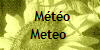  M�t�o
Meteo 