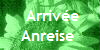  Arriv�e
Anreise 